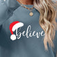 BELIEVE Graphic Long Sleeve Sweatshirt