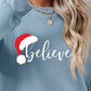 BELIEVE Graphic Long Sleeve Sweatshirt